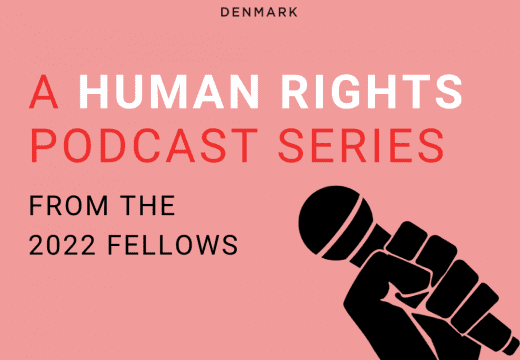 Podcast Human Rights 2022 Copenhagen Humanity in Action Fellowship